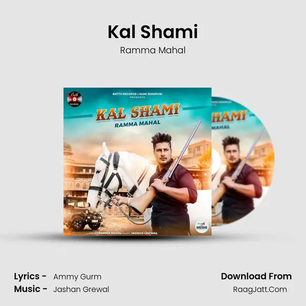 Kal Shami - Ramma Mahal