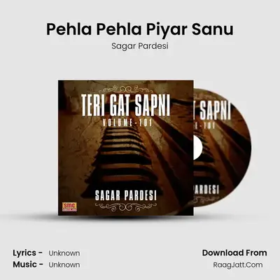 Pehla Pehla Piyar Sanu mp3 song