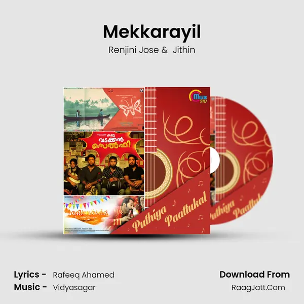 Mekkarayil mp3 song