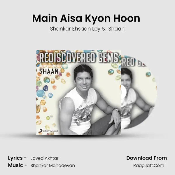 Main Aisa Kyon Hoon (From "Lakshya") Cover