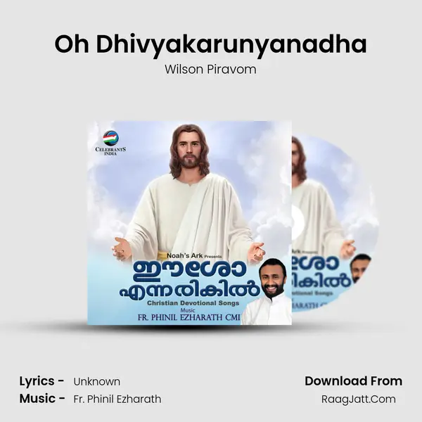Oh Dhivyakarunyanadha MP3 Song by Wilson Piravom Cover