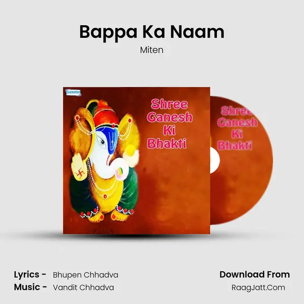 Bappa Ka Naam MP3 Song by Miten Cover