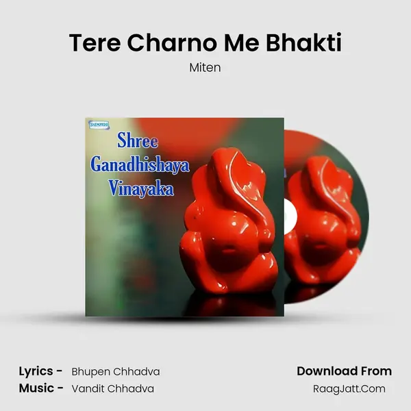 Tere Charno Me Bhakti MP3 Song by Miten Cover