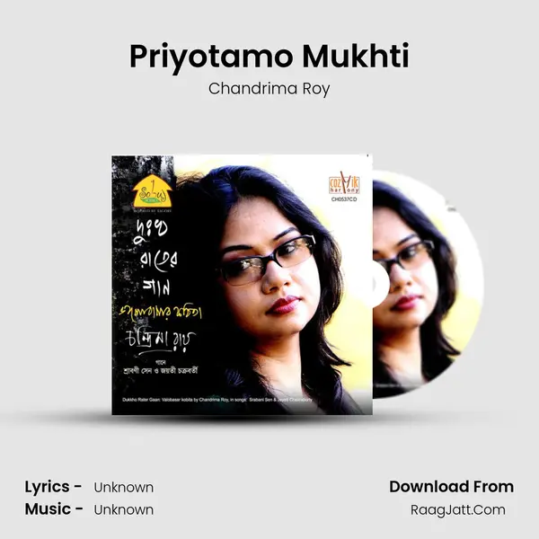 Priyotamo Mukhti MP3 Song by Chandrima Roy Cover