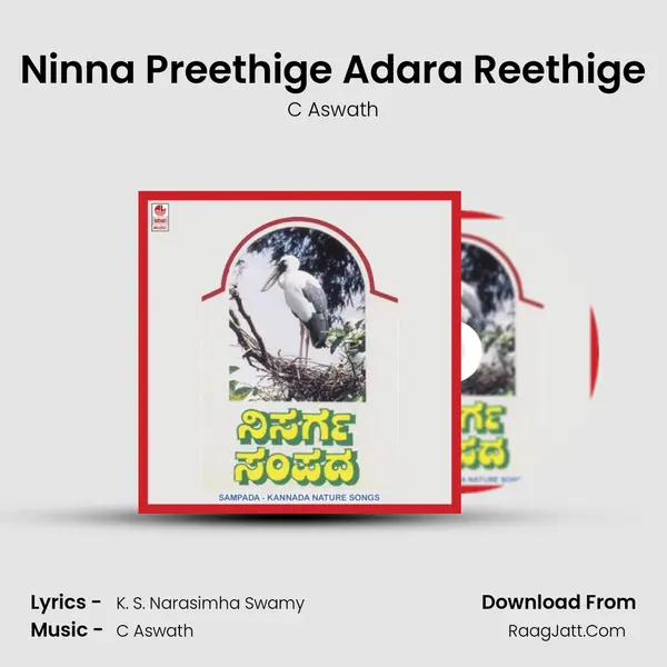 Ninna Preethige Adara Reethige MP3 Song by C Aswath Cover