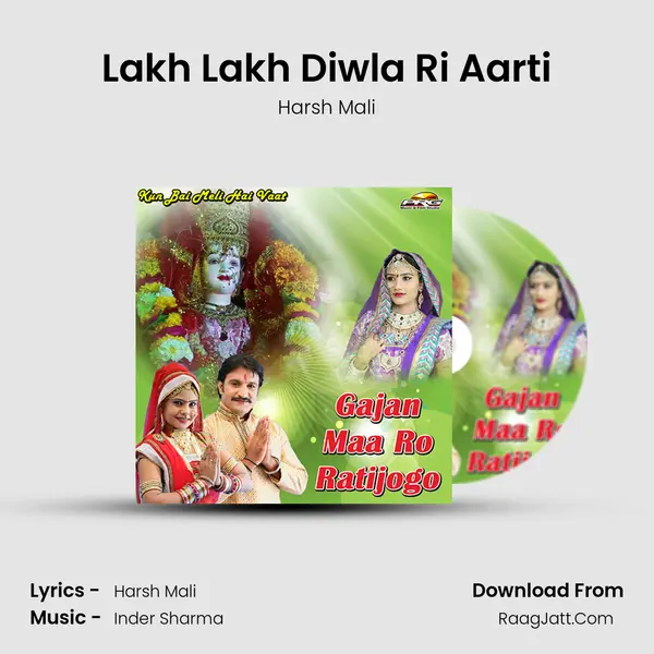 Lakh Lakh Diwla Ri Aarti MP3 Song by Harsh Mali Cover