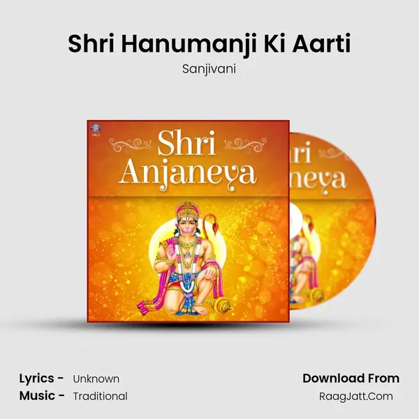 Shri Hanumanji Ki Aarti MP3 Song by Sanjivani Cover