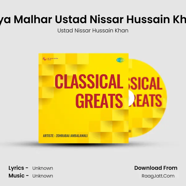 Miya Malhar Ustad Nissar Hussain Khan MP3 Song by Ustad Nissar Hussain Khan Cover