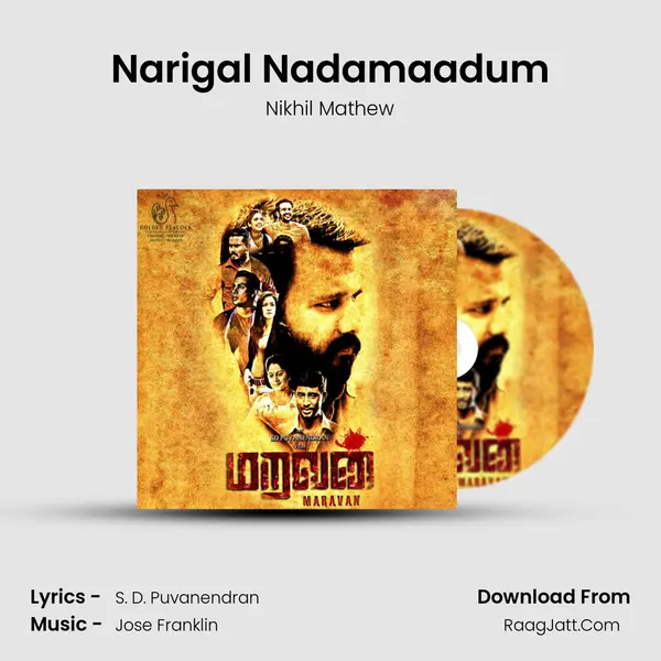 Narigal Nadamaadum MP3 Song by Nikhil Mathew Cover