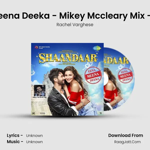 Eena Meena Deeka - Mikey Mccleary Mix - Teaser MP3 Song by Rachel Varghese Cover