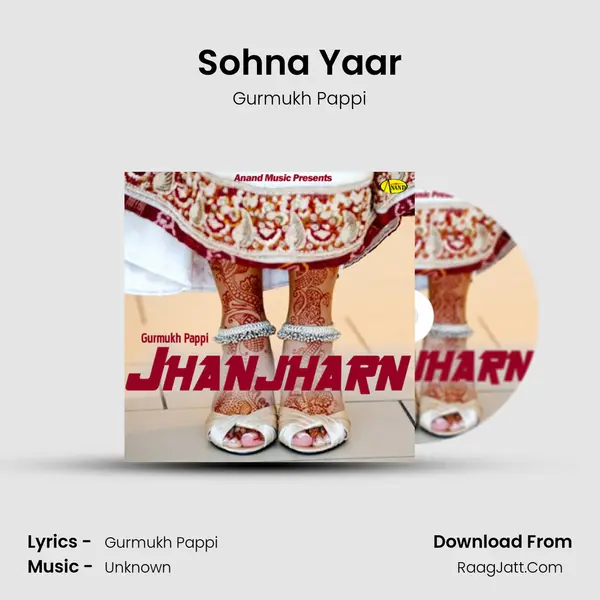 Sohna Yaar MP3 Song by Gurmukh Pappi Cover