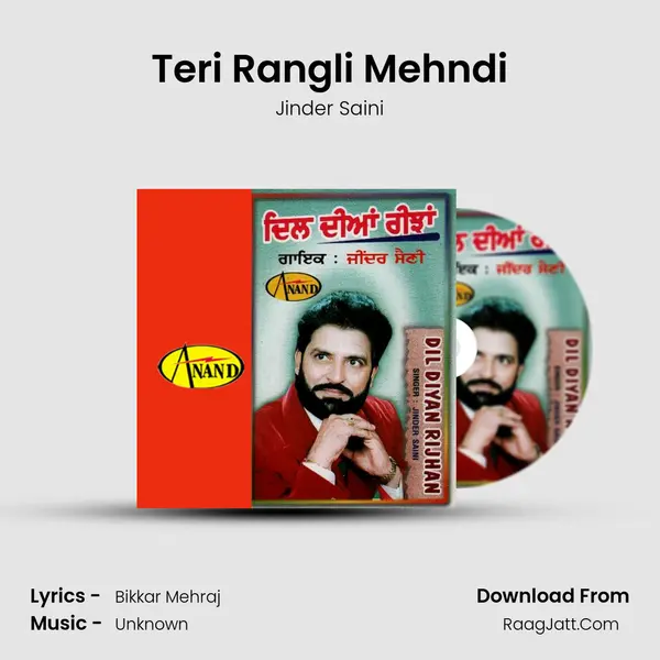 Teri Rangli Mehndi MP3 Song by Jinder Saini Cover