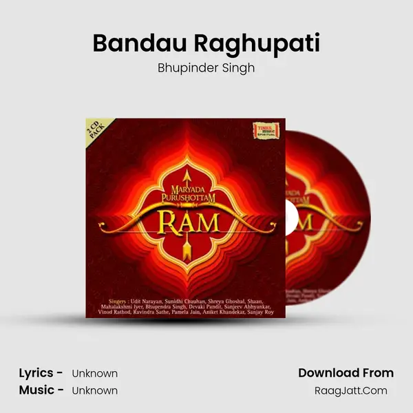 Bandau Raghupati MP3 Song by Bhupinder Singh Cover