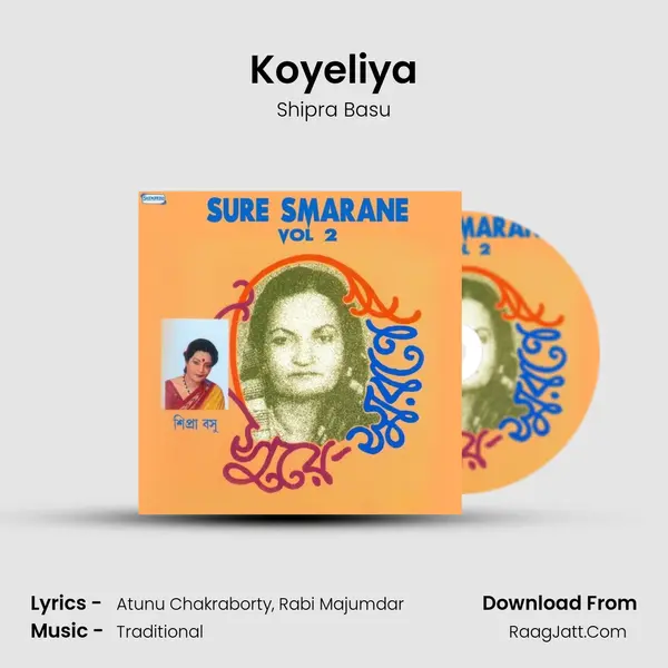 Koyeliya MP3 Song by Shipra Basu Cover