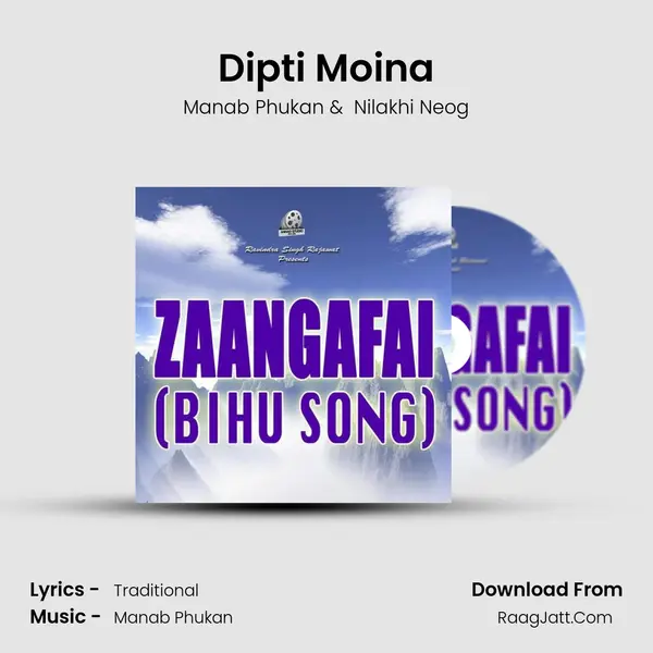 Dipti Moina MP3 Song by Manab Phukan Cover