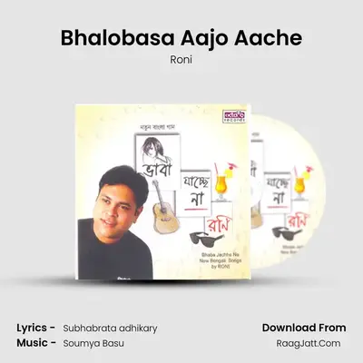 Bhalobasa Aajo Aache MP3 Song by Roni Cover