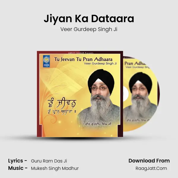 Jiyan Ka Dataara MP3 Song by Veer Gurdeep Singh Ji Cover