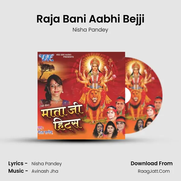Raja Bani Aabhi Bejji MP3 Song by Nisha Pandey Cover