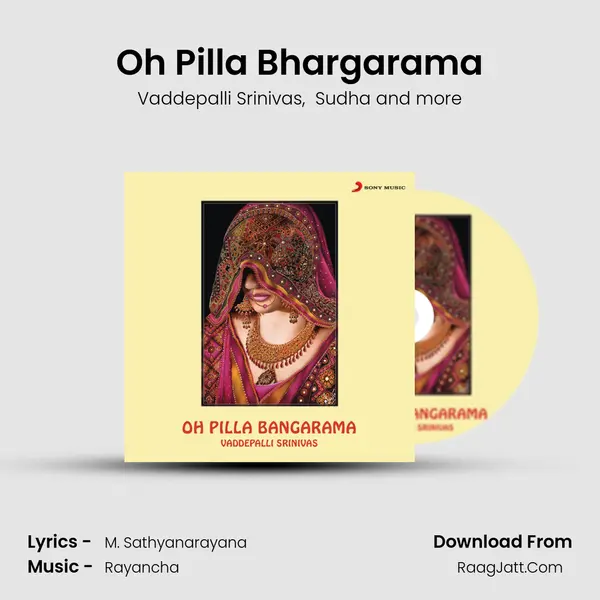 Oh Pilla Bhargarama mp3 song