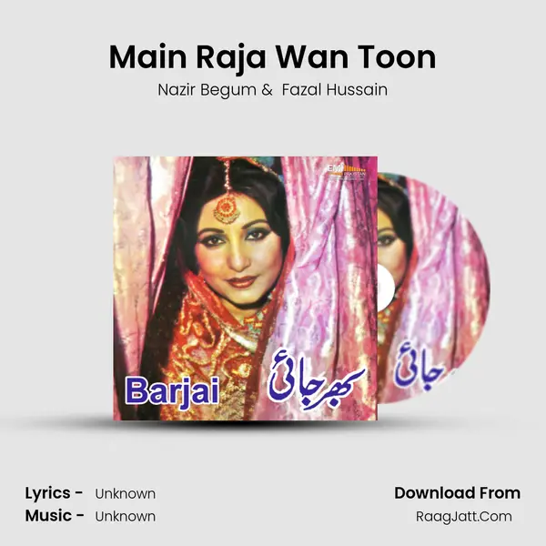 Main Raja Wan Toon mp3 song