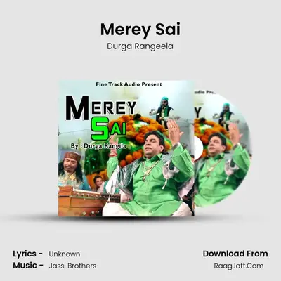 Merey Sai - Durga Rangeela