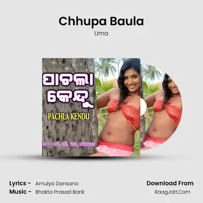 Chhupa Baula MP3 Song by Uma Cover