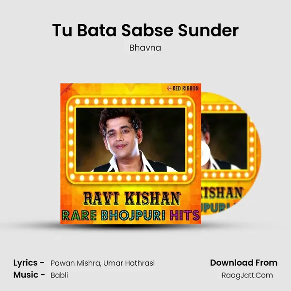 Tu Bata Sabse Sunder MP3 Song by Bhavna Cover