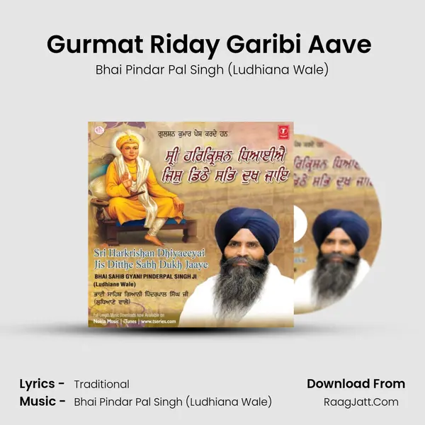 Gurmat Riday Garibi Aave (Live On 22.07.2013 At Uttam Nagar Delhi) MP3 Song by Bhai Pindar Pal Singh (Ludhiana Wale) Cover