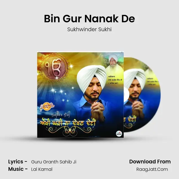 Bin Gur Nanak De MP3 Song by Sukhwinder Sukhi Cover