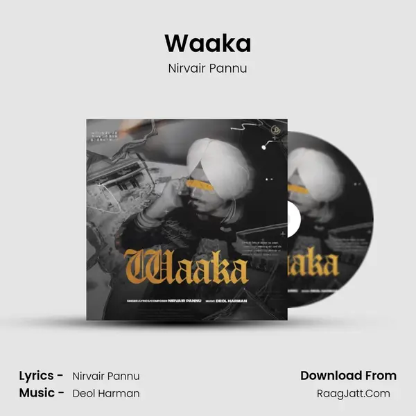 Waaka - Nirvair Pannu