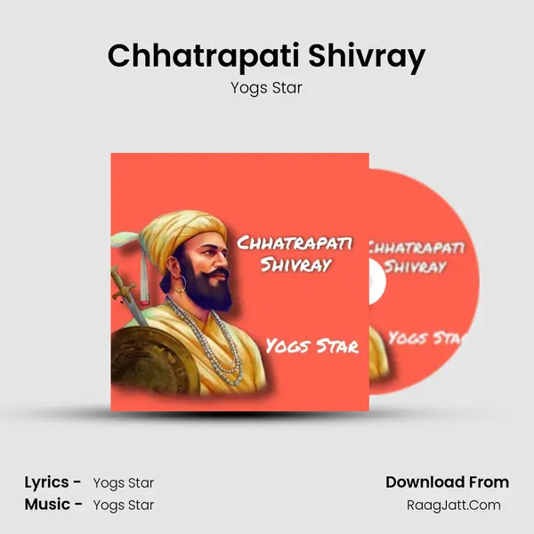 Chhatrapati Shivray - Yogs Star