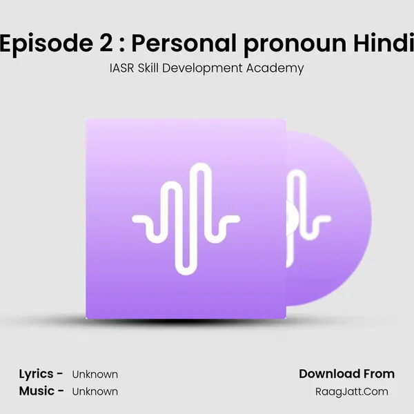 Episode 2 : Personal pronoun Hindi mp3 song