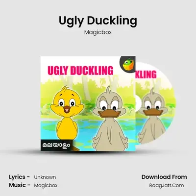 Ugly Duckling - Magicbox
