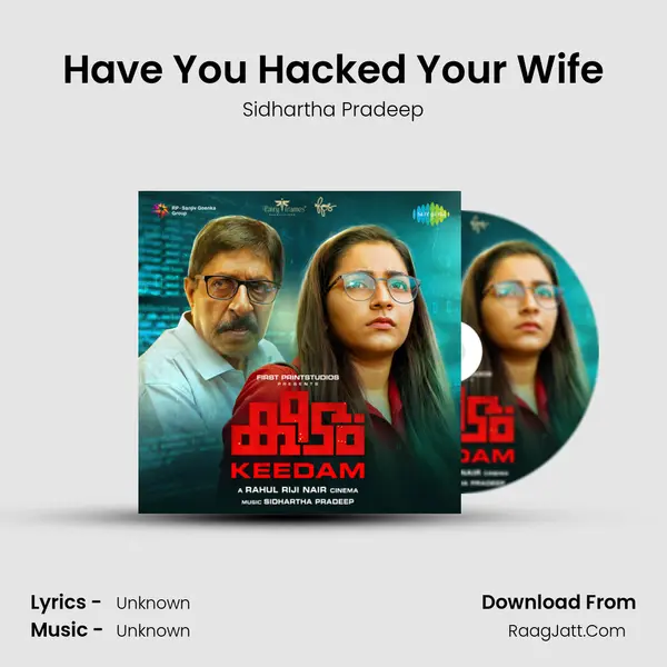 Have You Hacked Your Wife MP3 Song by Sidhartha Pradeep Cover