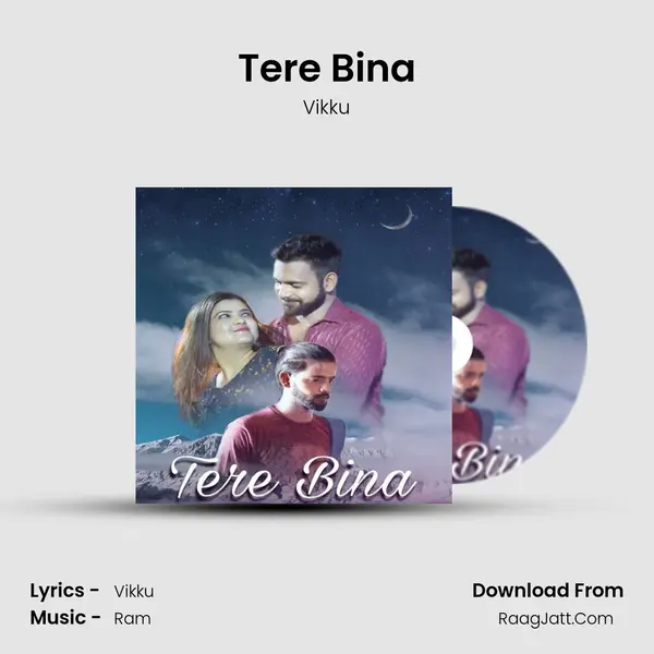 Tere Bina mp3 song