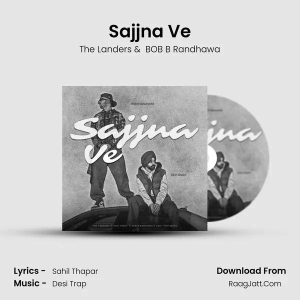 Sajjna Ve MP3 Song by The Landers Cover