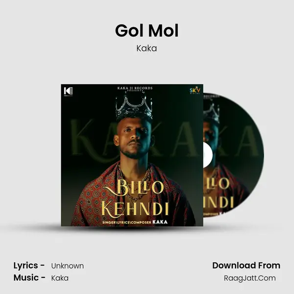 Gol Mol MP3 Song by Kaka Cover