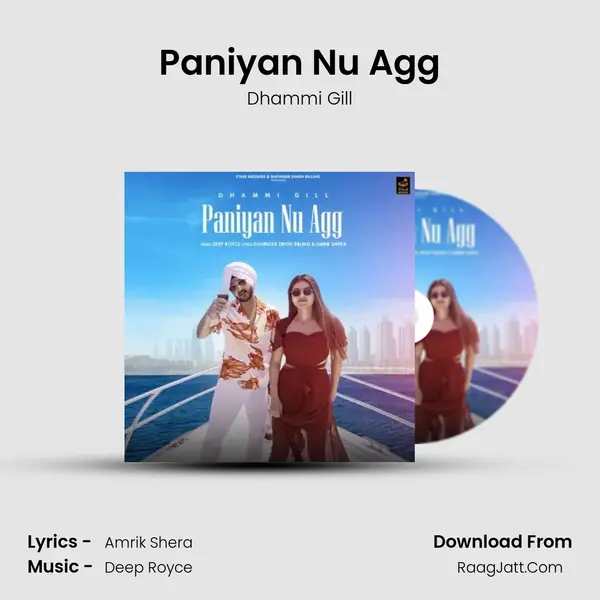 Paniyan Nu Agg MP3 Song by Dhammi Gill Cover