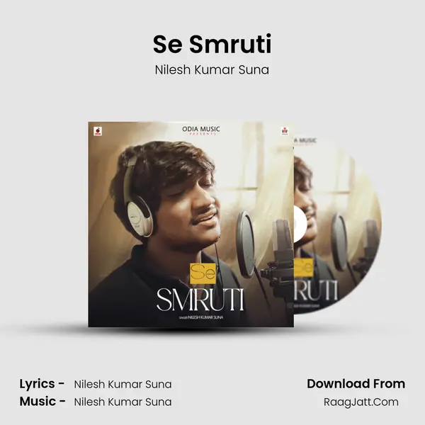 Se Smruti - Nilesh Kumar Suna