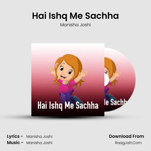 Hai Ishq Me Sachha mp3 song