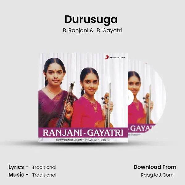 Durusuga (Raag Saveri) MP3 Song by B. Ranjani Cover