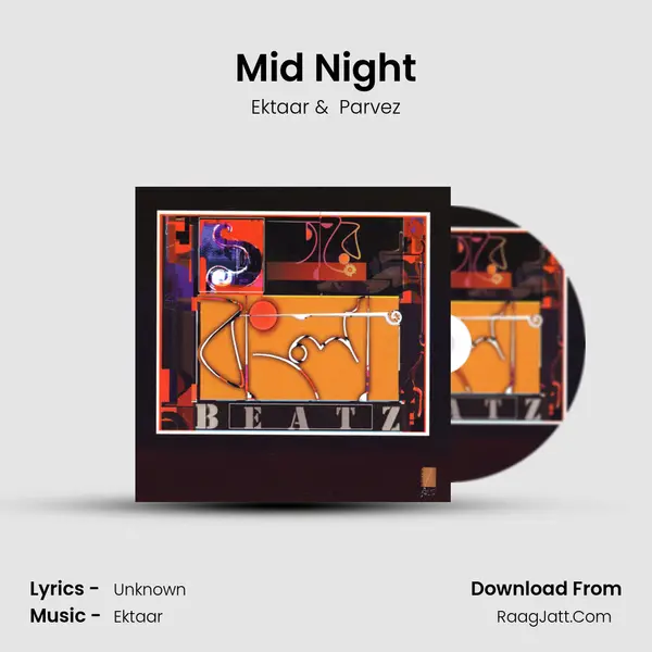 Mid Night MP3 Song by Ektaar Cover