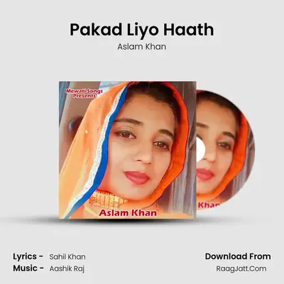 Pakad Liyo Haath Cover