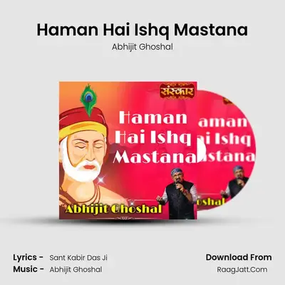 Haman Hai Ishq Mastana mp3 song
