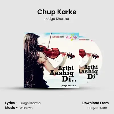 Chup Karke mp3 song