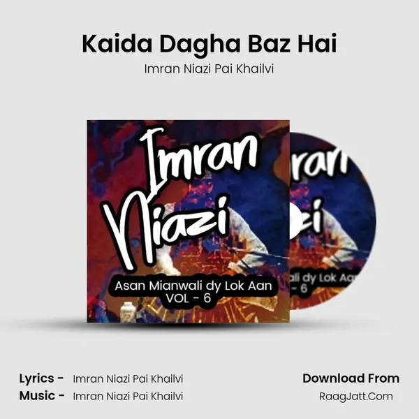 Kaida Dagha Baz Hai MP3 Song by Imran Niazi Pai Khailvi Cover