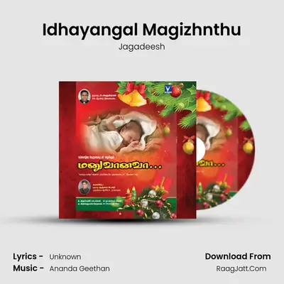 Idhayangal Magizhnthu MP3 Song by Jagadeesh Cover