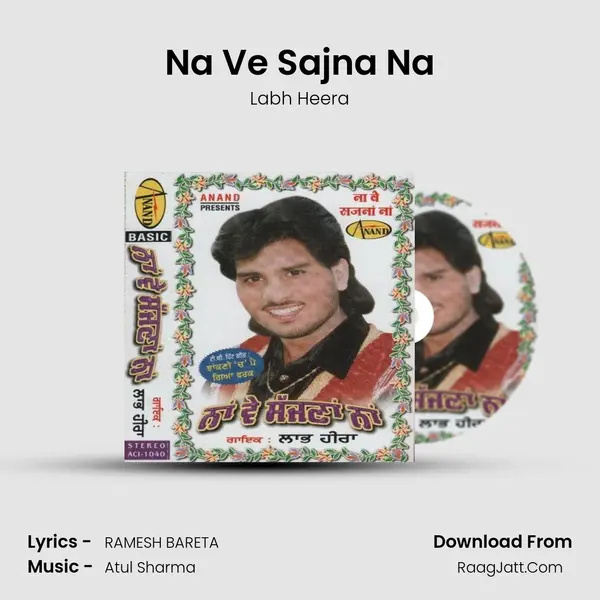 Na Ve Sajna Na MP3 Song by Labh Heera Cover
