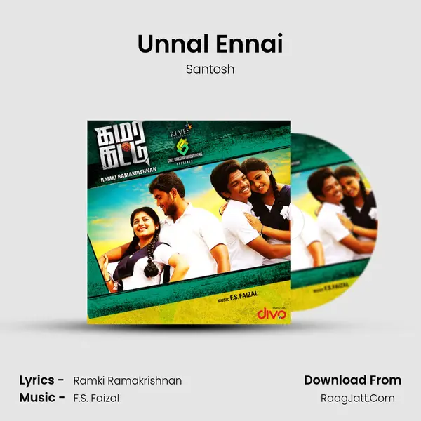 Unnal Ennai MP3 Song by Santosh Cover