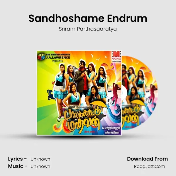 Sandhoshame Endrum MP3 Song by Sriram Parthasaaratya Cover